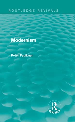 Imagen de archivo de Modernism (Routledge Revivals) a la venta por Chiron Media