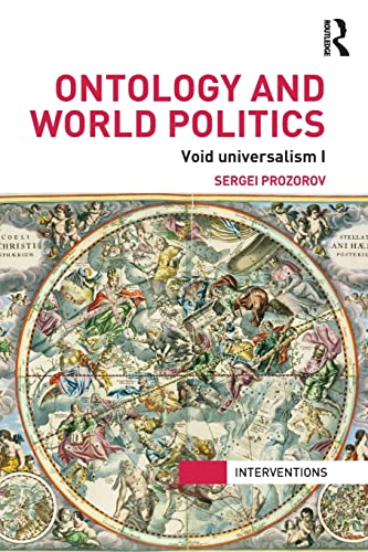 Imagen de archivo de Ontology and World Politics: Void Universalism I a la venta por Blackwell's