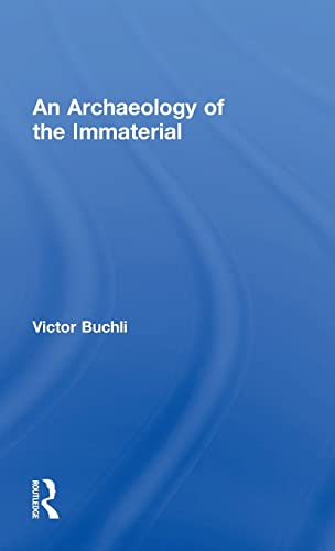 9780415840491: An Archaeology of the Immaterial