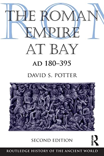 Imagen de archivo de The Roman Empire at Bay, Ad 180-395 a la venta por Books Puddle