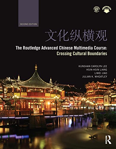 Imagen de archivo de The Routledge Advanced Chinese Multimedia Course: Crossing Cultural Boundaries a la venta por ThriftBooks-Dallas