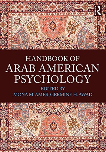 9780415841931: Handbook of Arab American Psychology