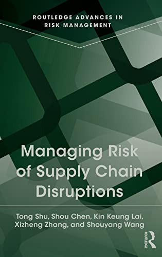 Stock image for Managing Risk of Supply Chain Disruptions (Routledge Advances in Risk Management) for sale by Chiron Media