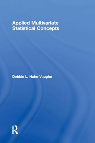 9780415842358: Applied Multivariate Statistical Concepts
