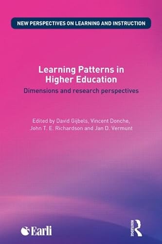 Stock image for Learning Patterns in Higher Education (New Perspectives on Learning and Instruction) for sale by Affordable Collectibles