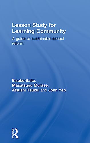 9780415843164: Lesson Study for Learning Community: A guide to sustainable school reform