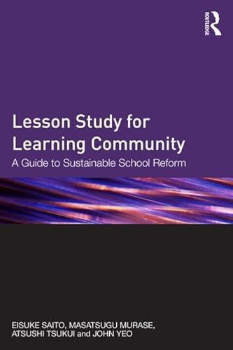 Beispielbild fr Lesson Study for Learning Community zum Verkauf von Blackwell's