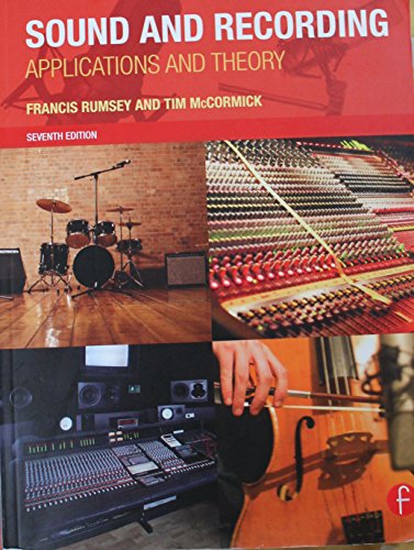 9780415843379: Sound and Recording: Applications and Theory