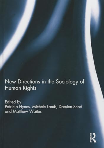 Imagen de archivo de New Directions in the Sociology of Human Rights a la venta por Chiron Media