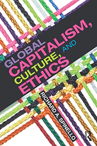 Imagen de archivo de Global Capitalism, Culture, and Ethics a la venta por Campus Bookstore