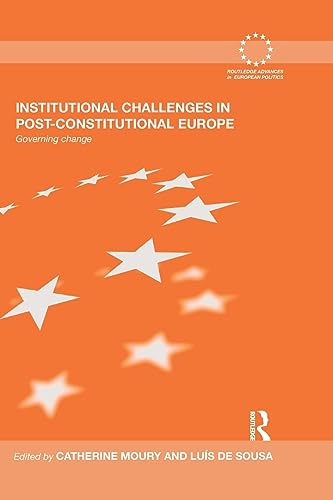 Stock image for Institutional Challenges in Post-Constitutional Europe for sale by Blackwell's
