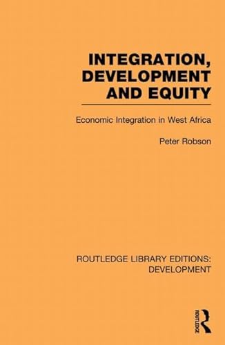 Imagen de archivo de Integration, Development and Equity a la venta por Blackwell's