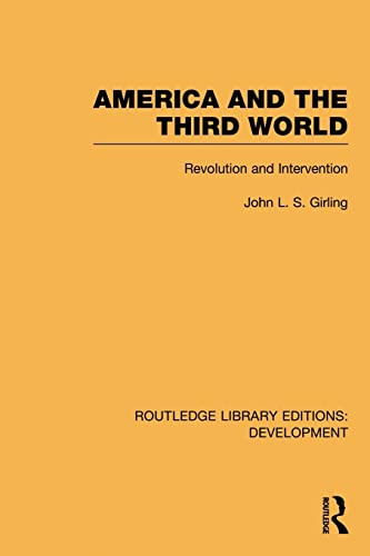 9780415846035: America and the third world: Revolution and Intervention (Routledge Library Editions: Development)