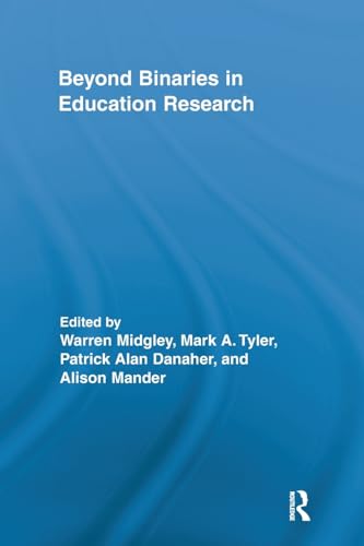 Imagen de archivo de Beyond Binaries in Education Research a la venta por Blackwell's