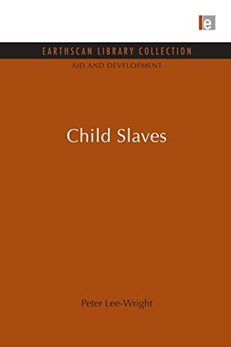 Beispielbild fr Child Slaves zum Verkauf von Blackwell's