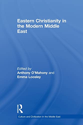 Beispielbild fr Eastern Christianity in the Modern Middle East zum Verkauf von Blackwell's