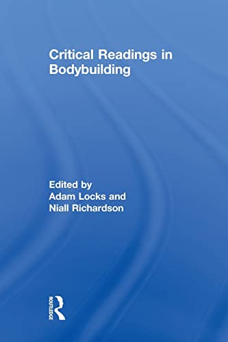 9780415846868: Critical Readings in Bodybuilding