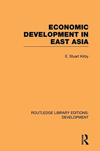9780415847247: Economic Development in East Asia