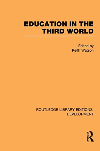 Beispielbild fr Education in the Third World zum Verkauf von Blackwell's