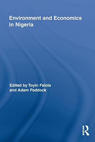 Imagen de archivo de Environment and Economics in Nigeria a la venta por Blackwell's