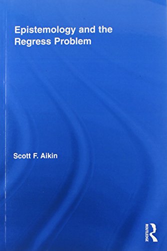 9780415847445: Epistemology and the Regress Problem (Routledge Studies in Contemporary Philosophy)