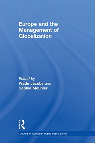 Beispielbild fr Europe and the Management of Globalization zum Verkauf von Blackwell's