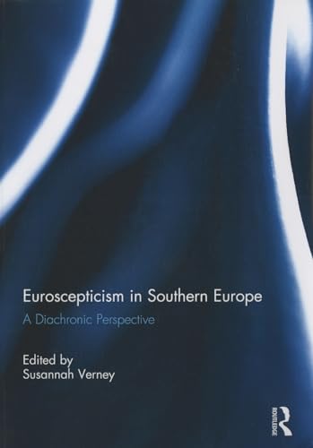 Stock image for Euroscepticism in Southern Europe for sale by Blackwell's