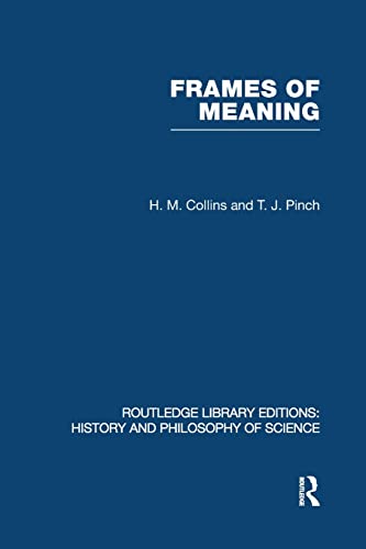 Imagen de archivo de Frames of Meaning: Volume 5 (Routledge Library Editions: History & Philosophy of Science) a la venta por Chiron Media