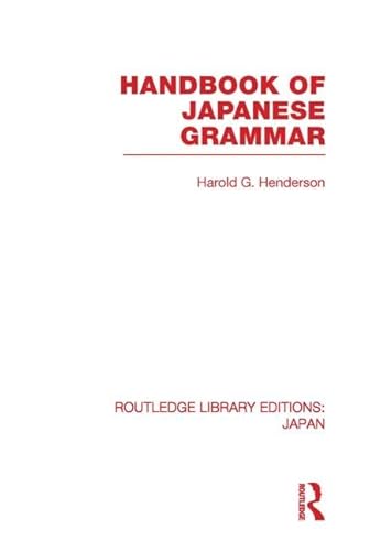 9780415848114: Handbook of Japanese Grammar