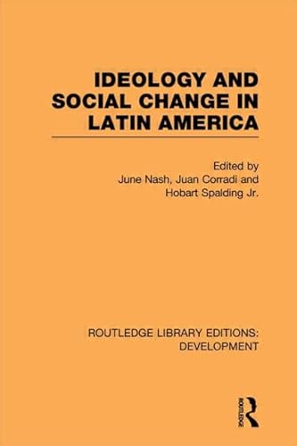 Stock image for Ideology and Social Change in Latin America for sale by Blackwell's