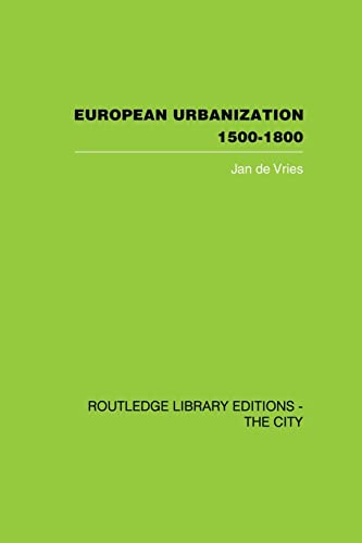 Imagen de archivo de European Urbanization, 1500-1800 a la venta por Chiron Media