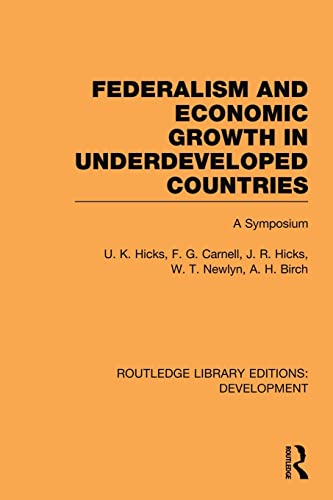 Beispielbild fr Federalism and Economic Growth in Underdeveloped Countries zum Verkauf von Lucky's Textbooks