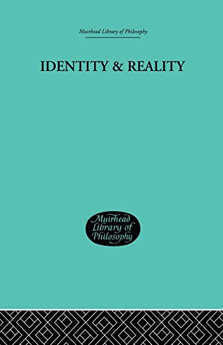 Imagen de archivo de Identity & Reality (Murihead Library of Philosophy - Epistemology) a la venta por Chiron Media