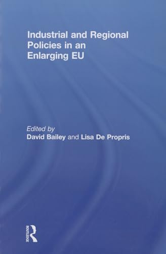 Imagen de archivo de Industrial and Regional Policies in an Enlarging EU a la venta por Chiron Media