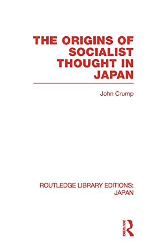 Beispielbild fr The Origins of Socialist Thought in Japan zum Verkauf von Blackwell's