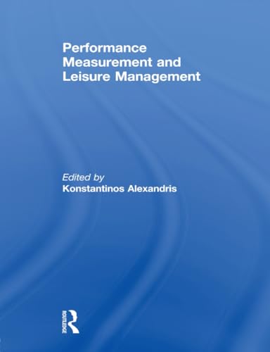 Imagen de archivo de Performance Measurement and Leisure Management a la venta por Chiron Media