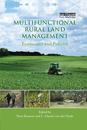 Stock image for Multifunctional Rural Land Management: Economics and Policies for sale by Blackwell's