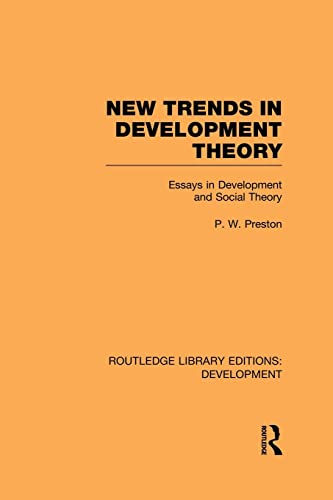 Imagen de archivo de New Trends in Development Theory: Essays in Development and Social Theory a la venta por Blackwell's