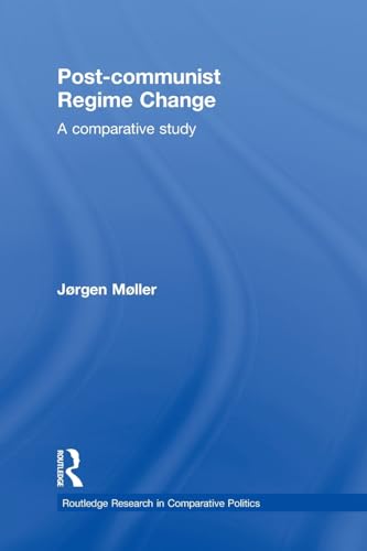 Stock image for Post-communist Regime Change (Routledge Research in Comparative Politics) for sale by Chiron Media