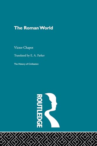 Stock image for The Roman World (History of Civilization) for sale by Chiron Media