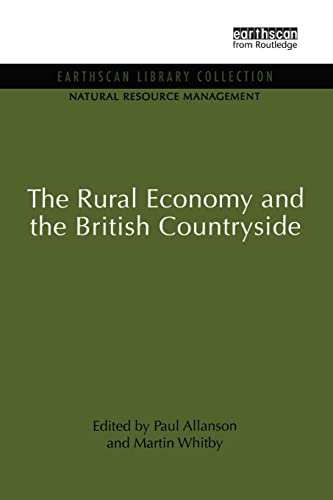 Imagen de archivo de The Rural Economy and the British Countryside a la venta por Chiron Media