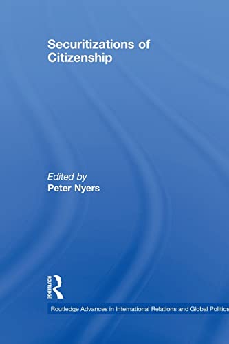 9780415850513: Securitizations of Citizenship
