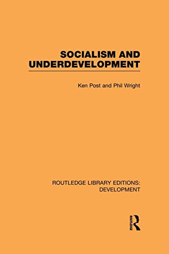 Beispielbild fr Socialism and Underdevelopment zum Verkauf von Blackwell's