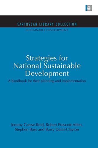 Imagen de archivo de Strategies for National Sustainable Development: A handbook for their planning and implementation a la venta por Blackwell's