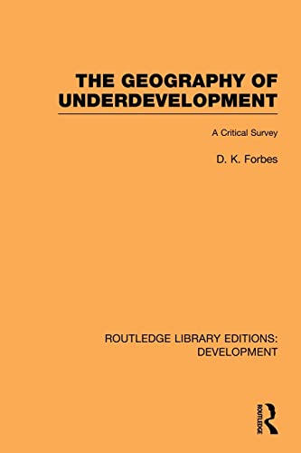 Beispielbild fr The Geography of Underdevelopment: A Critical Survey zum Verkauf von Revaluation Books