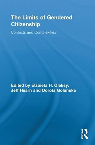 Stock image for The Limits of Gendered Citizenship: Contexts and Complexities for sale by Revaluation Books