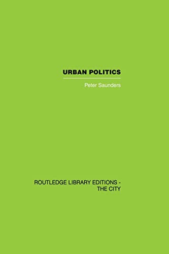9780415851879: Urban Politics