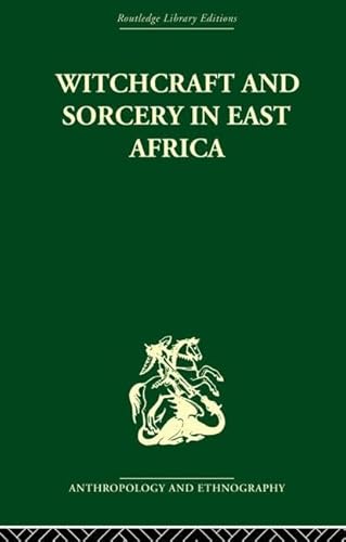 9780415852135: Witchcraft and Sorcery in East Africa