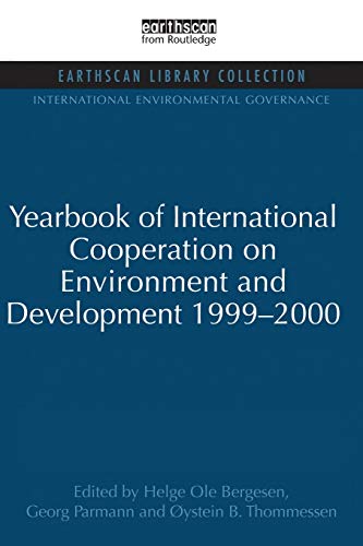 Imagen de archivo de Yearbook of International Cooperation on Environment and Development 1999-2000 (International Environmental Governance Set) a la venta por Chiron Media