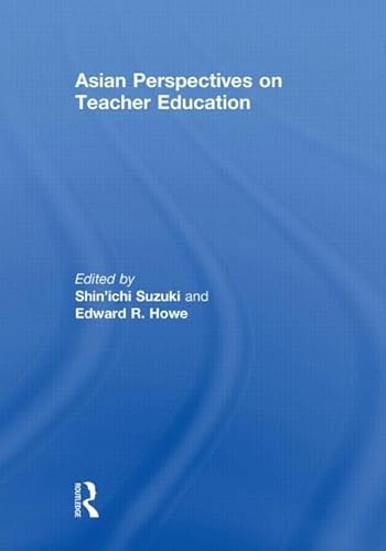 Beispielbild fr Asian Perspectives on Teacher Education zum Verkauf von Blackwell's